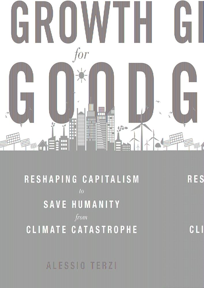 Amazon | Growth for Good: Reshaping Capitalism to Save Humanity